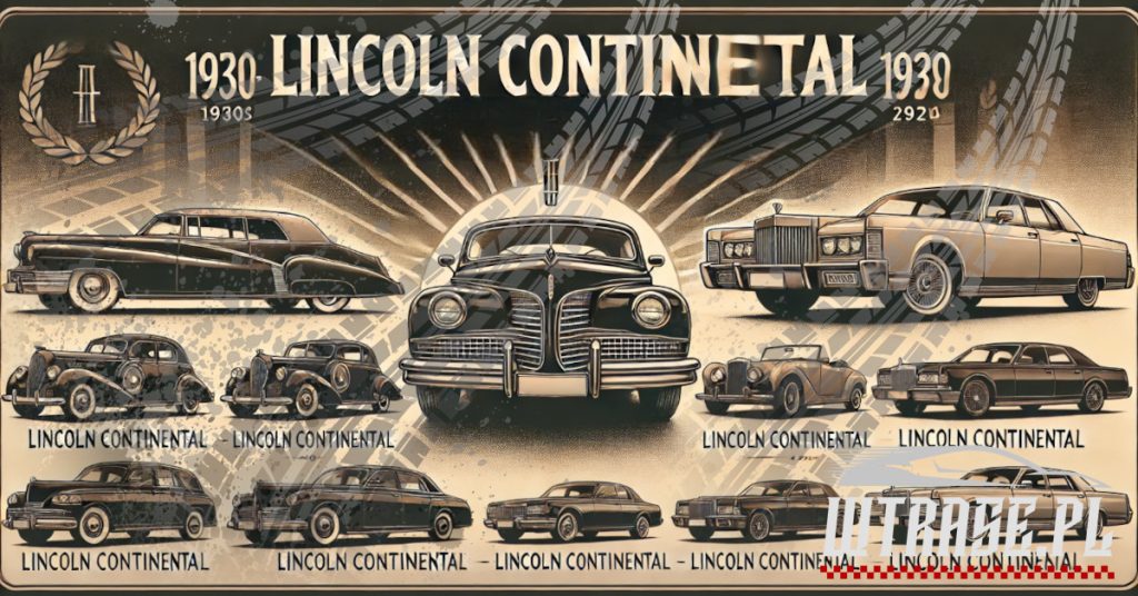 generacje lincoln continetnala